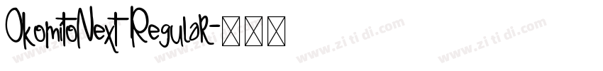 OkomitoNext Regular字体转换